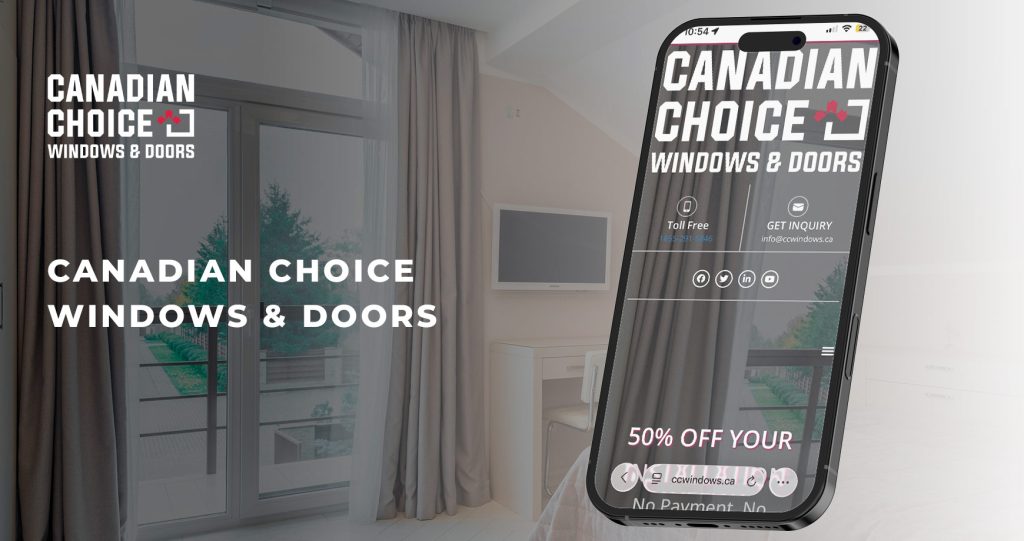Canadian Choice Windows & Doors